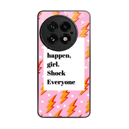 Shock Everyone back phone cover | glass case for oneplus 13