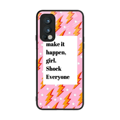 Shock Everyone back phone cover | glass case for oneplus nord 2