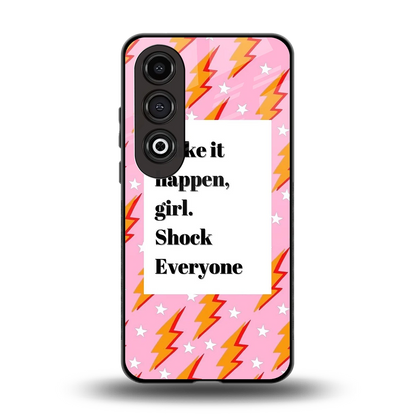 Shock Everyone back phone cover | glass case for oneplus nord ce 4