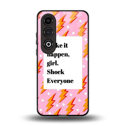 Shock Everyone back phone cover | glass case for oneplus nord ce 4