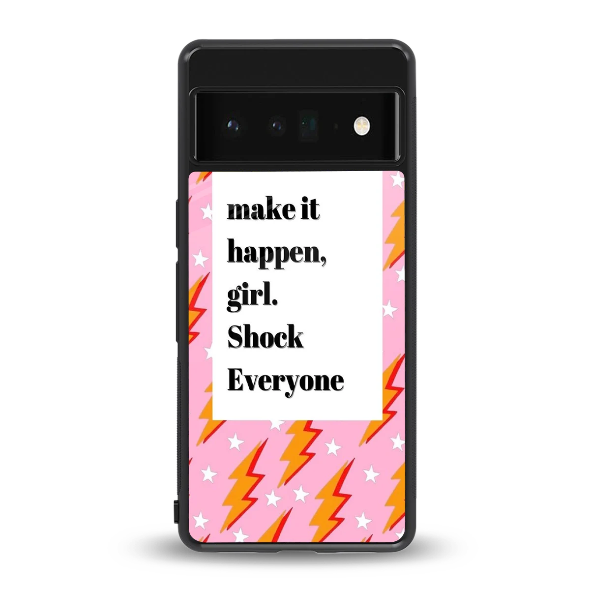 Shock Everyone back phone cover | glass case for google pixel 6 pro