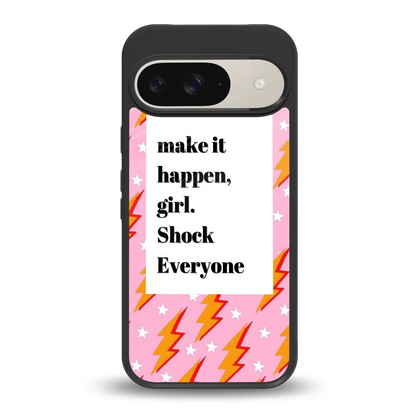 Shock Everyone back phone cover | glass case for google pixel 9