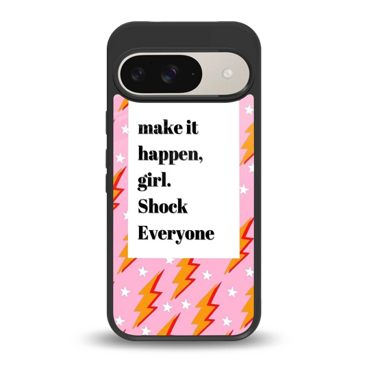 Shock Everyone back phone cover | glass case for google pixel 9
