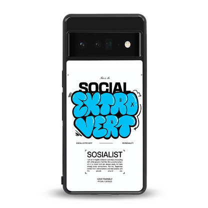 Social Extrovert back phone cover | glass case for google pixel 6 pro