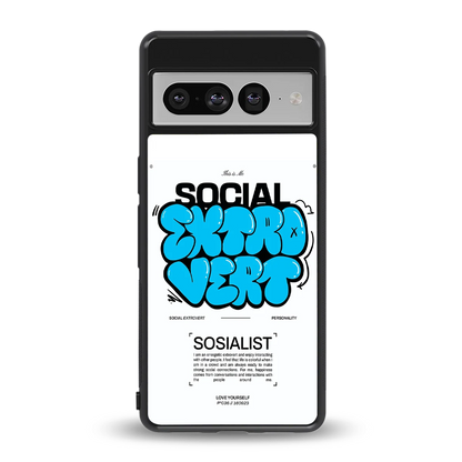 Social Extrovert back phone cover | glass case for google pixel 7 pro