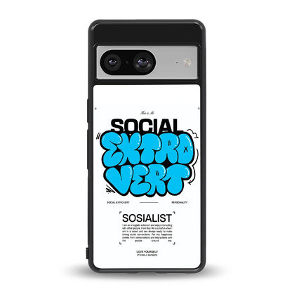 Social Extrovert back phone cover | glass case for google pixel 8