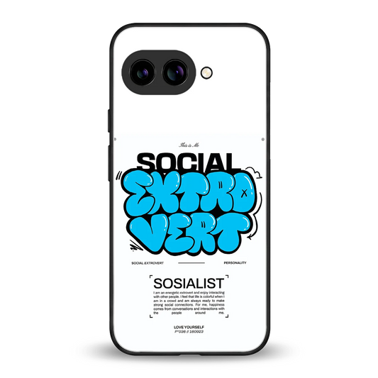 Social Extrovert back phone cover | glass case for google pixel 10a