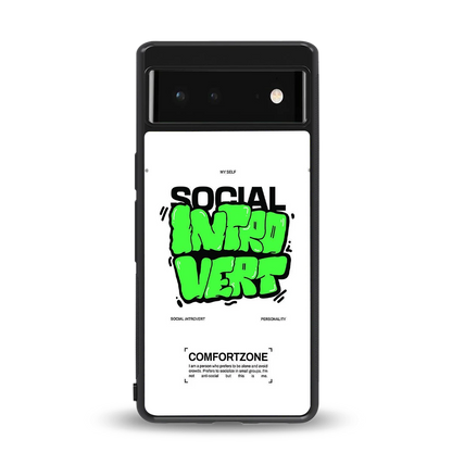 Social Introvert back phone cover | glass case for google pixel 6a