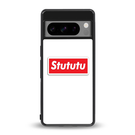 Stututu back phone cover | glass case for google pixel 8 pro