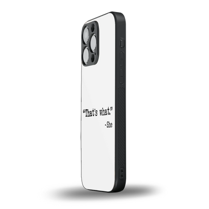 Thats What iphone 15 pro max mobile cover | shockproof glass phone case