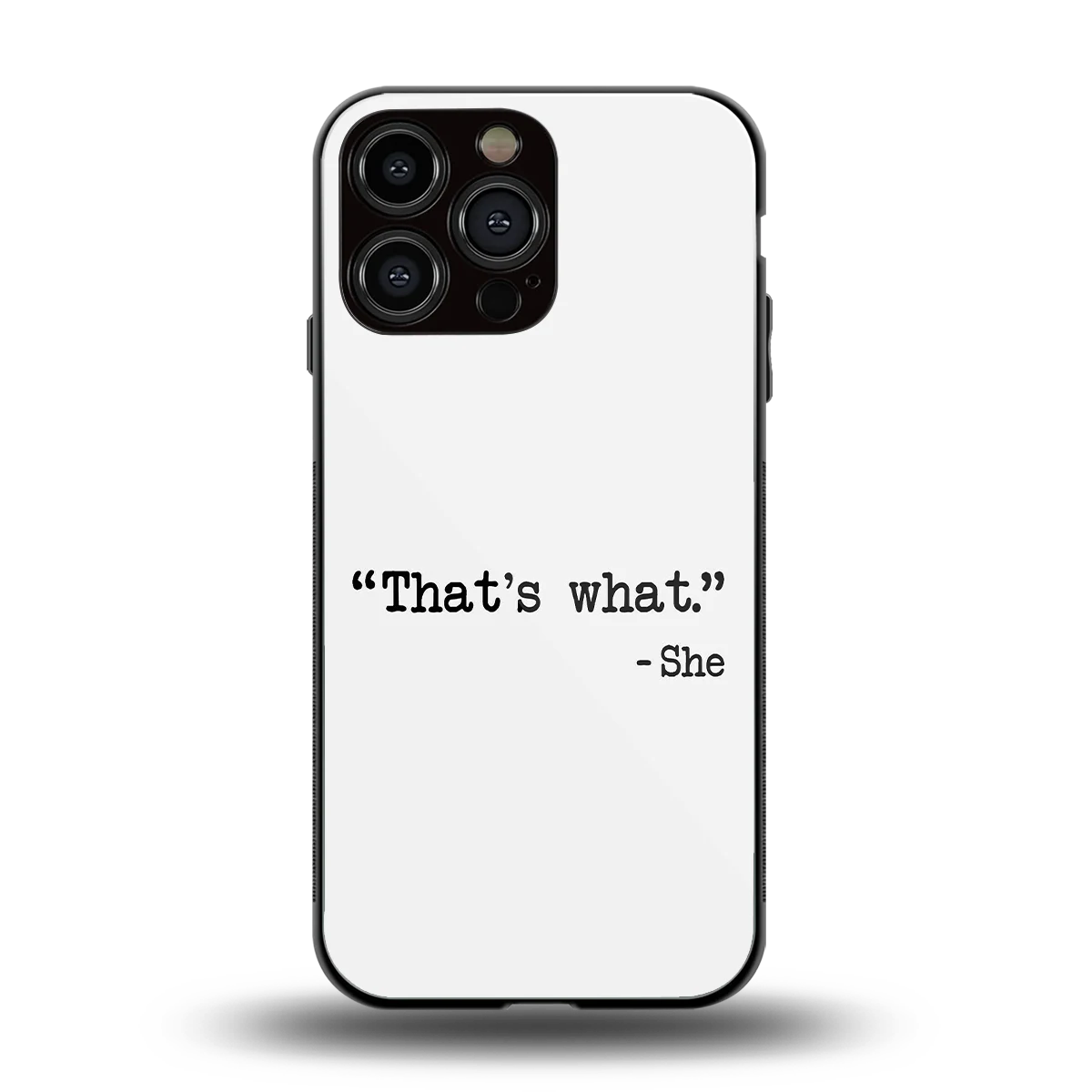Thats What back phone cover | glass case for iphone 16 pro max
