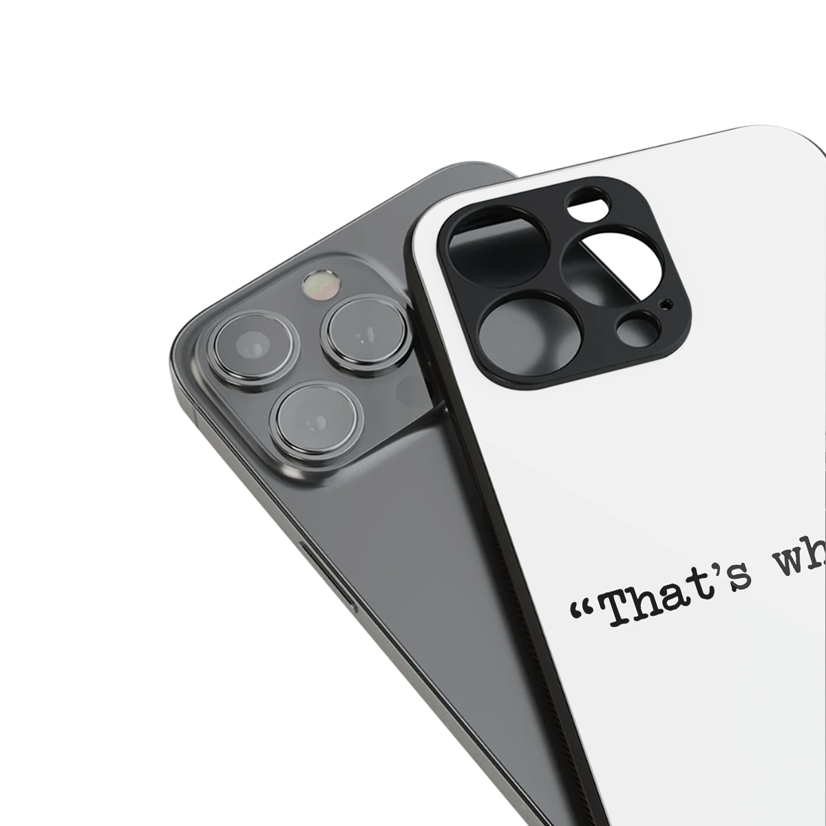 Thats What Phone Case for Iphone 16 | Glass Case