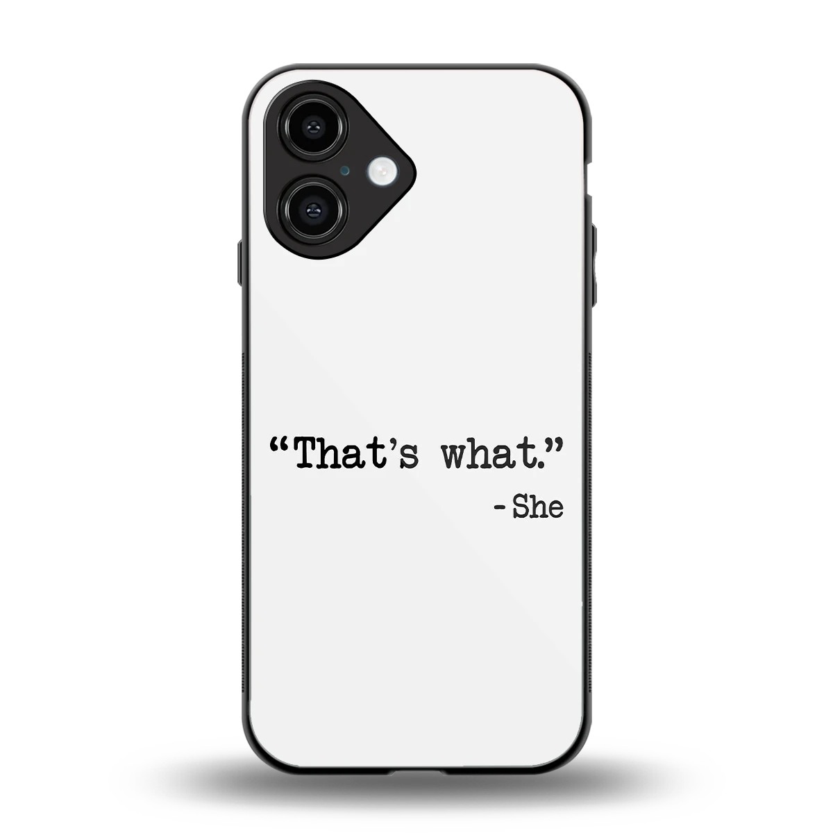 Thats What back phone cover | glass case for iphone 16
