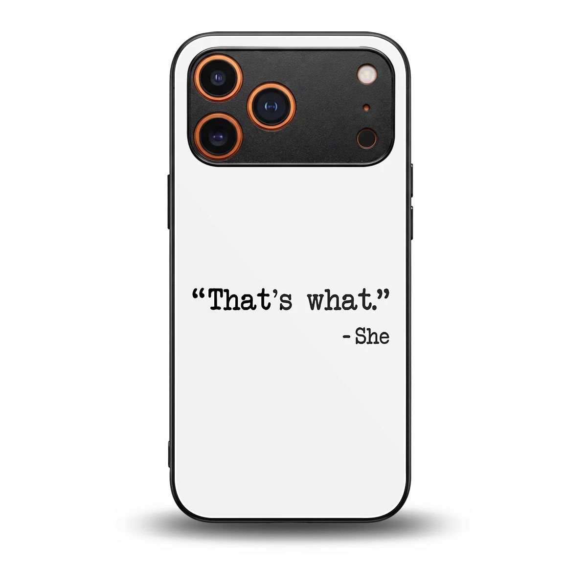 Thats What back phone cover | glass case for iphone 17 pro