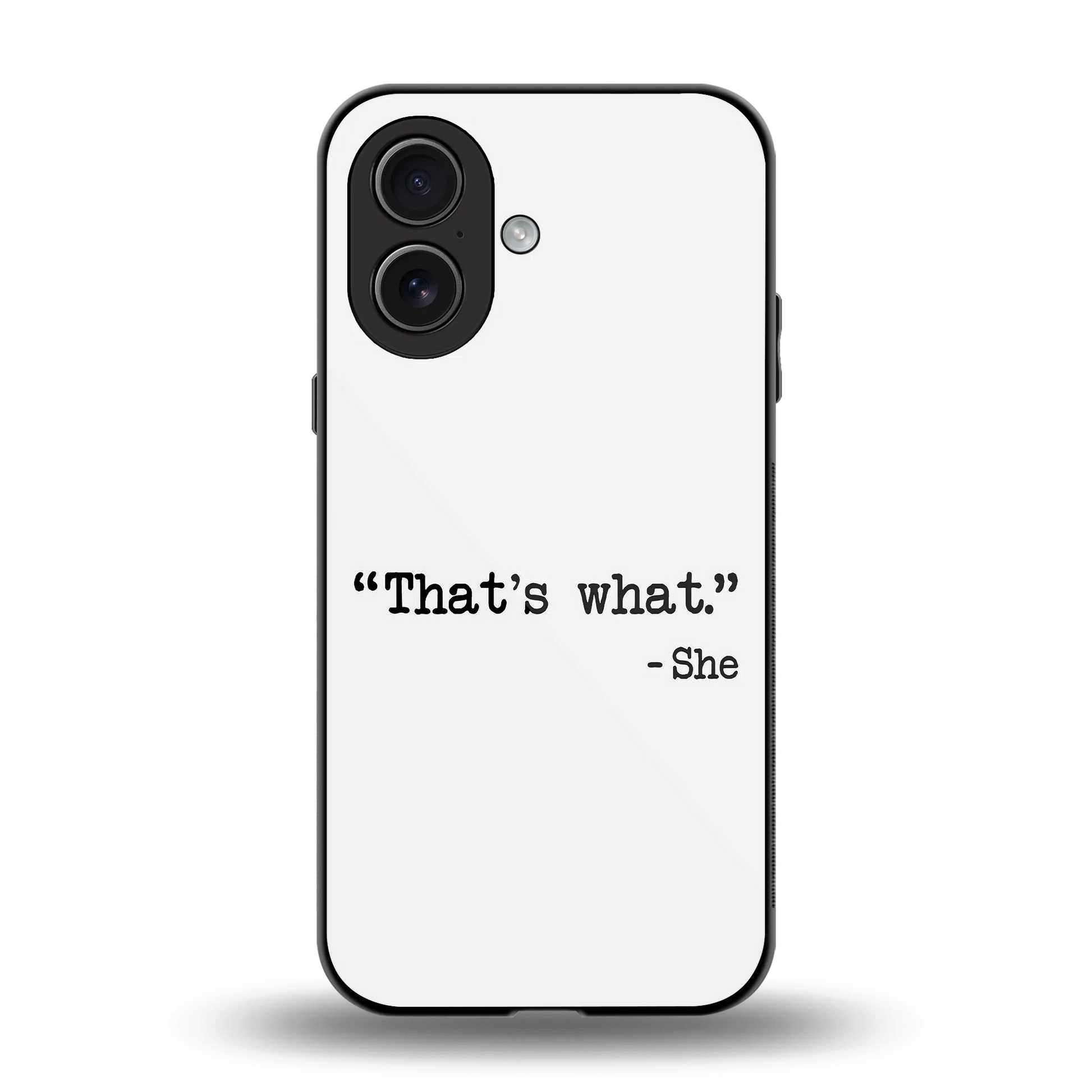Thats What back phone cover | glass case for iphone 17