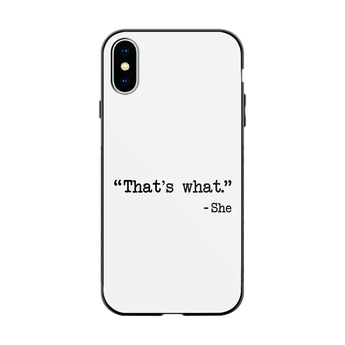 Thats What back phone cover | glass case for iphone x