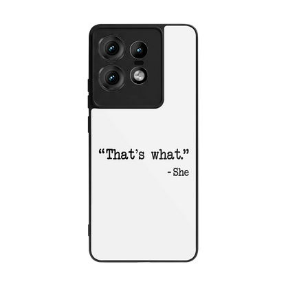 Thats What back phone cover | glass case for motorola edge 50 pro