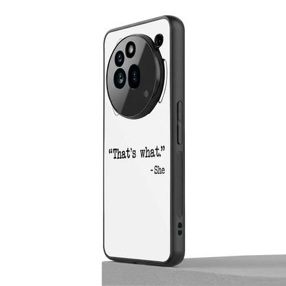 Thats What nothing phone 3a pro mobile cover | shockproof glass phone case
