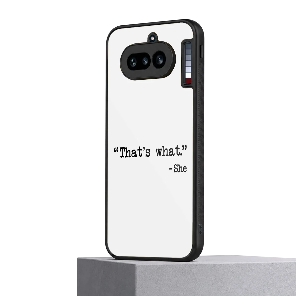 Thats What nothing phone 4a mobile cover | shockproof glass phone case