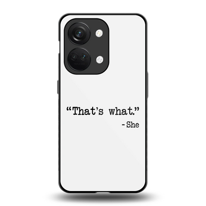 Thats What back phone cover | glass case for oneplus nord 3