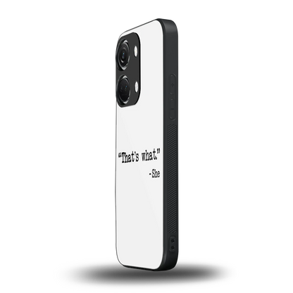 Thats What oneplus nord 3 mobile cover | shockproof glass phone case