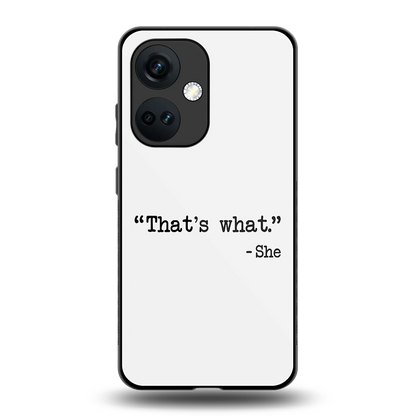 Thats What back phone cover | glass case for oneplus nord ce 3