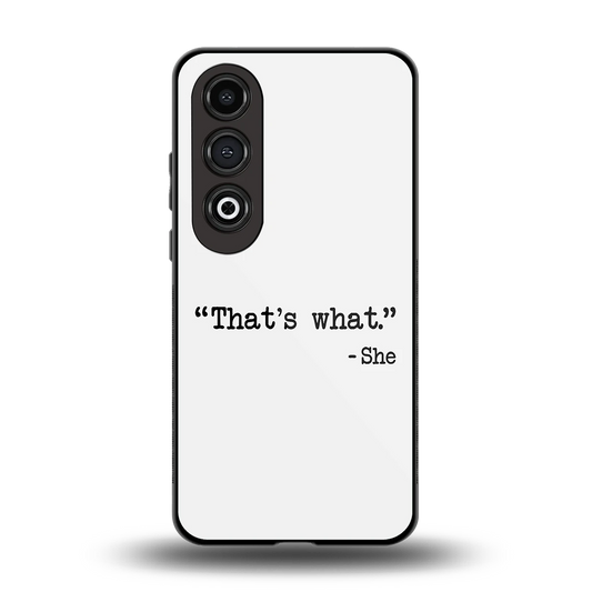 Thats What back phone cover | glass case for oneplus nord ce 4