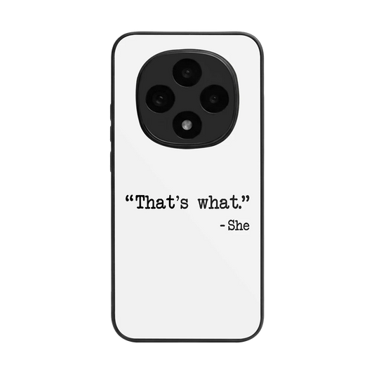 Thats What back phone cover | glass case for oppo f31 pro 5g