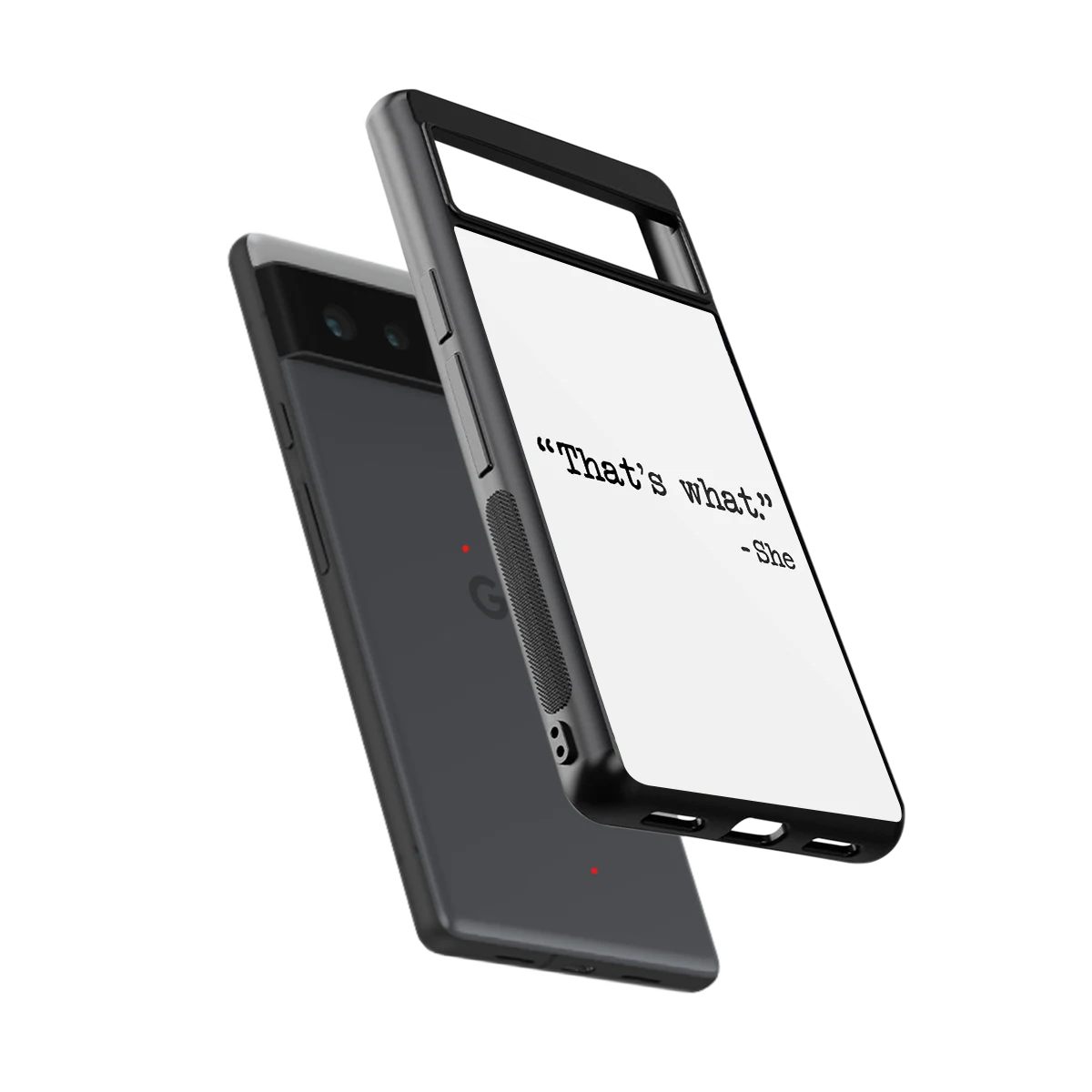 Thats What sleek google pixel 6 cover with tempered glass back and TPU edges