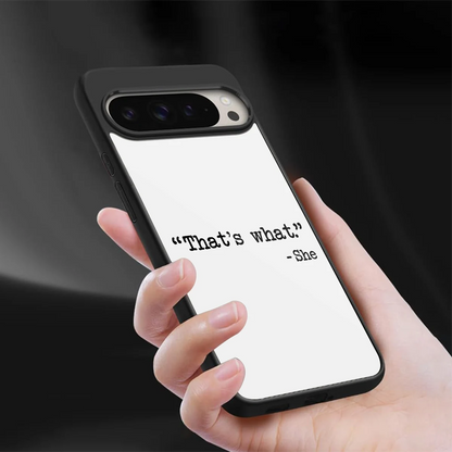 Thats What sleek google pixel 9 pro xl cover with tempered glass back and TPU edges