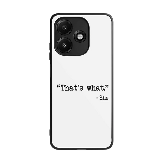 Thats What back phone cover | glass case for redmi 12 5g