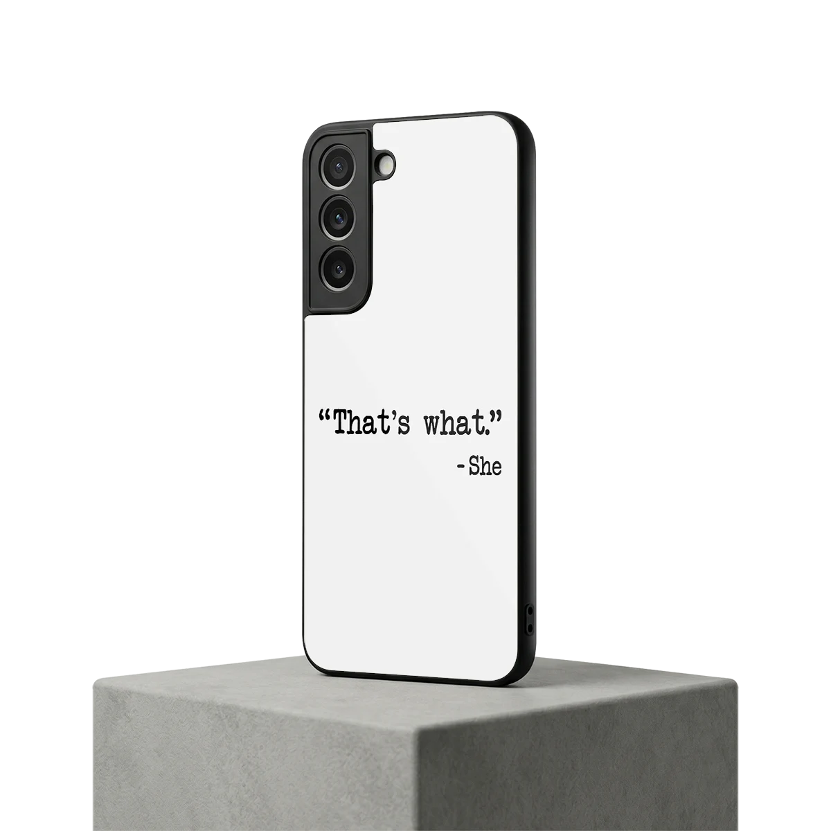 Thats What samsung galaxy s22 mobile cover | shockproof glass phone case