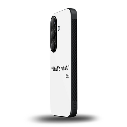 Thats What samsung galaxy s24 fe mobile cover | shockproof glass phone case