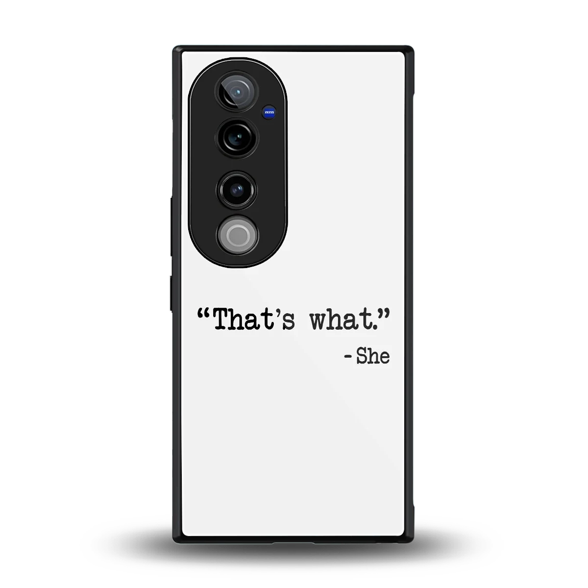 Thats What back phone cover | glass case for vivo v40 pro