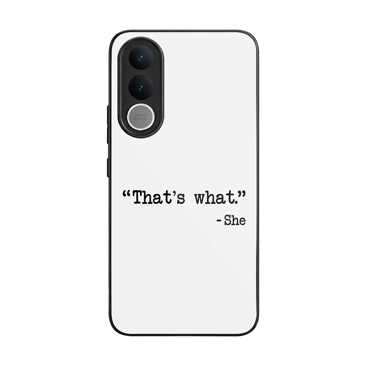 Thats What back phone cover | glass case for vivo v70 fe