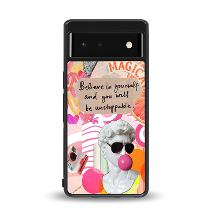 Unstoppable back phone cover | glass case for google pixel 6a