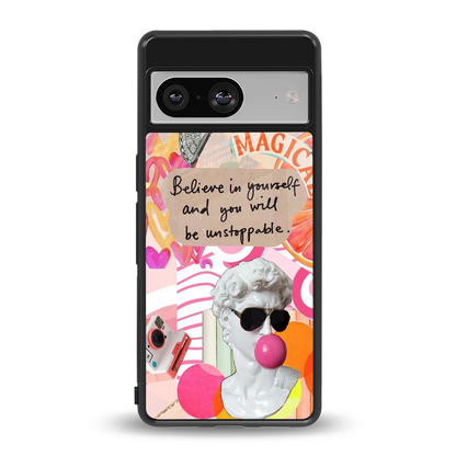 Unstoppable back phone cover | glass case for google pixel 8