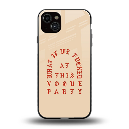 Vogue Party back phone cover | glass case for iphone 14 plus