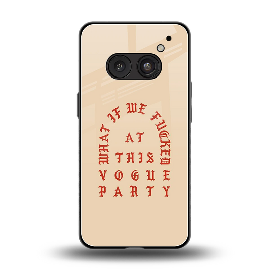 Vogue Party back phone cover | glass case for nothing phone 2a