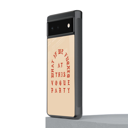 Vogue Party stylish phone case for google pixel 6a | glossy glass and slim fit