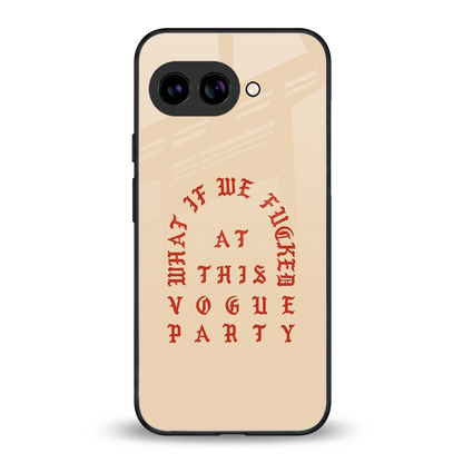 Vogue Party back phone cover | glass case for google pixel 9a