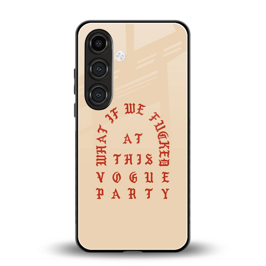 Vogue Party back phone cover | glass case for samsung galaxy s24