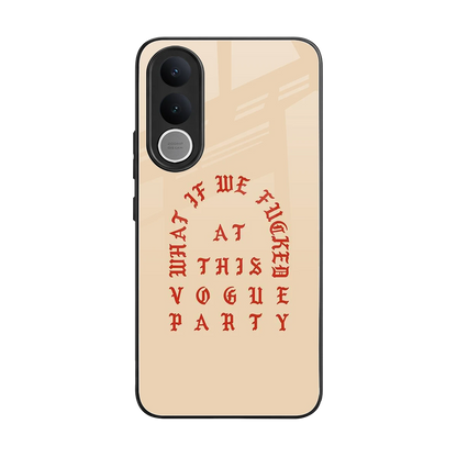 Vogue Party back phone cover | glass case for vivo v70 fe