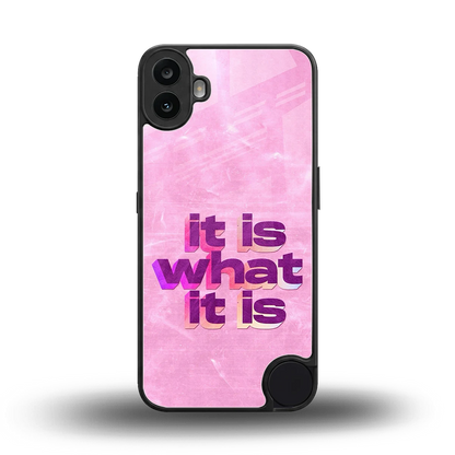 What It Is back phone cover | glass case for cmf nothing phone 1