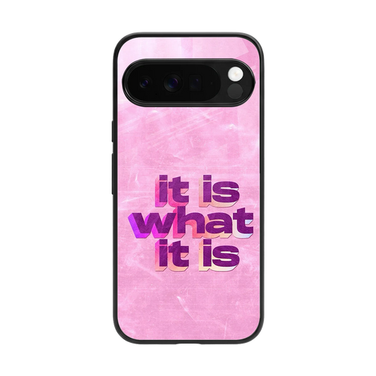 What It Is back phone cover | glass case for google pixel 10 pro xl