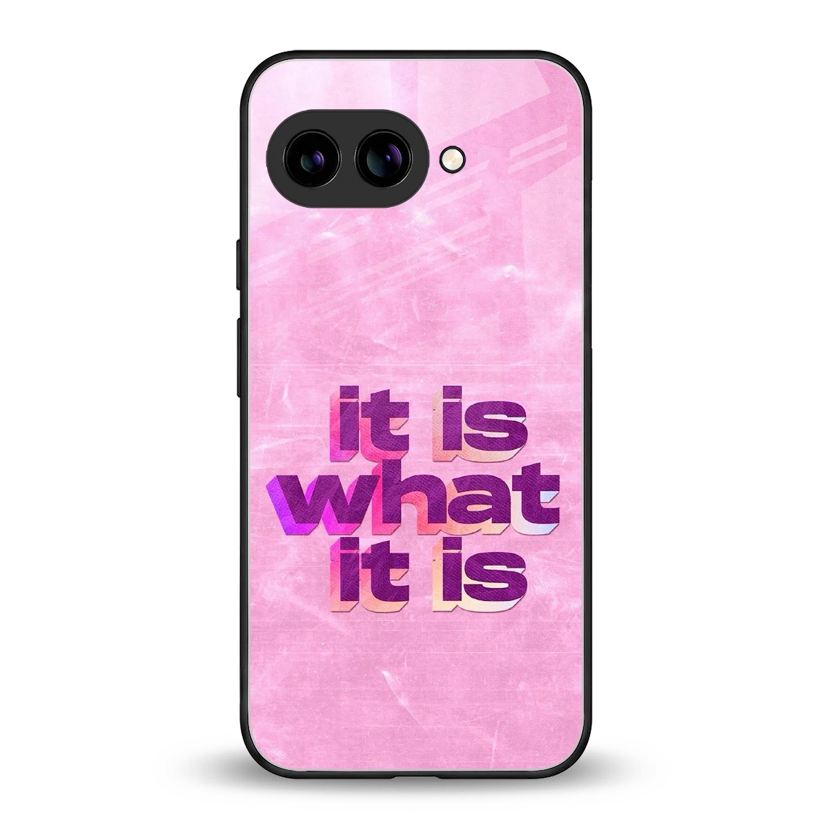 What It Is back phone cover | glass case for google pixel 10a