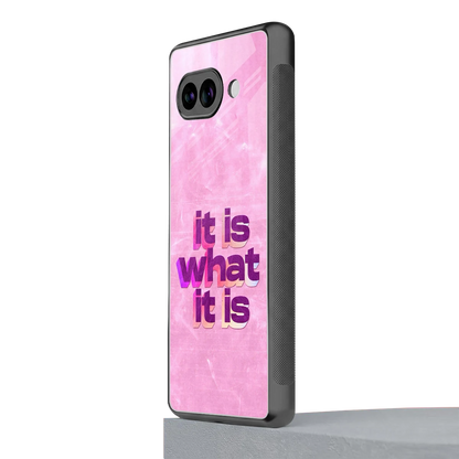 What It Is google pixel 10a mobile cover | shockproof glass phone case