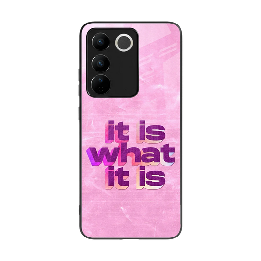 What It Is back phone cover | glass case for vivo v27 5g