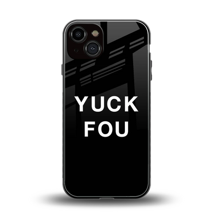 Yuck Fou back phone cover | glass case for iphone 14