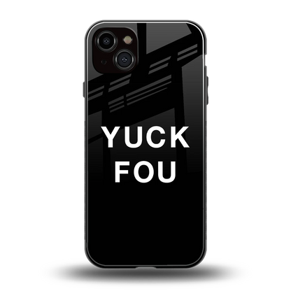 Yuck Fou back phone cover | glass case for iphone 14 plus